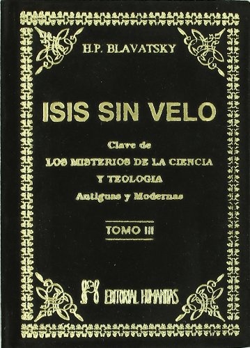 Isis sin velo. Tomo III