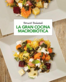 La gran cocina macrobiotica