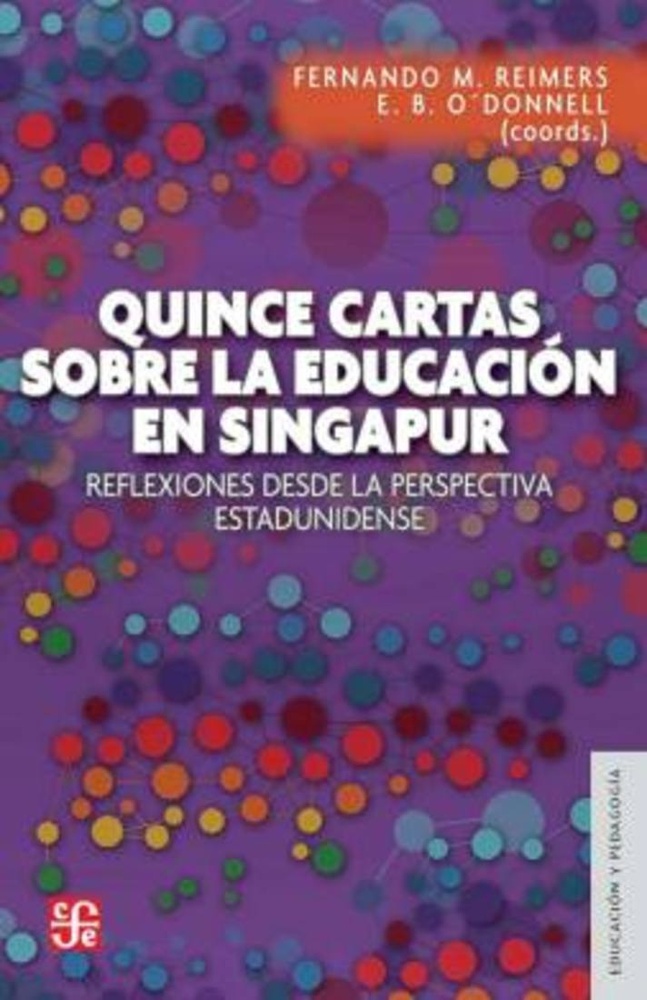 Quince cartas sobre la educacion en Singapur