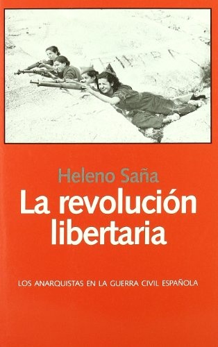 La Revolución Libertaria