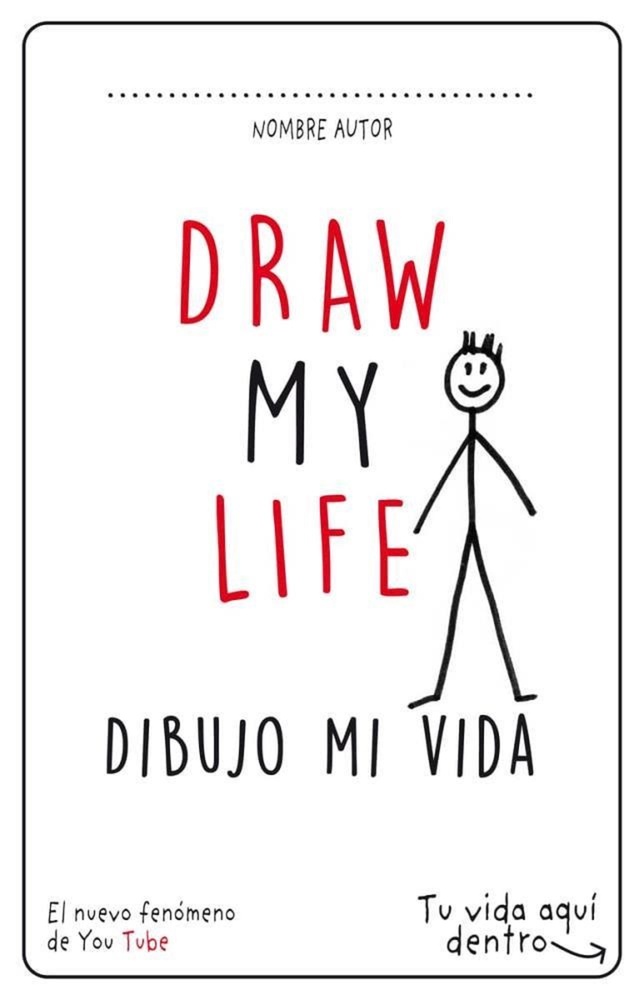 Draw my life (Dibujo mi vida)