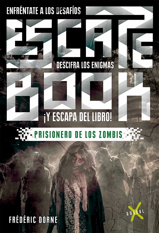 Escape Book: Prisioneros de los Zombis