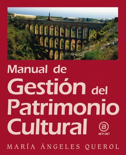 Manual de gestion del patrimonio cultural