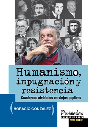 Humanismo, impugnación y resistencia