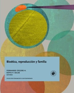 Bioetica, reproduccion y familia