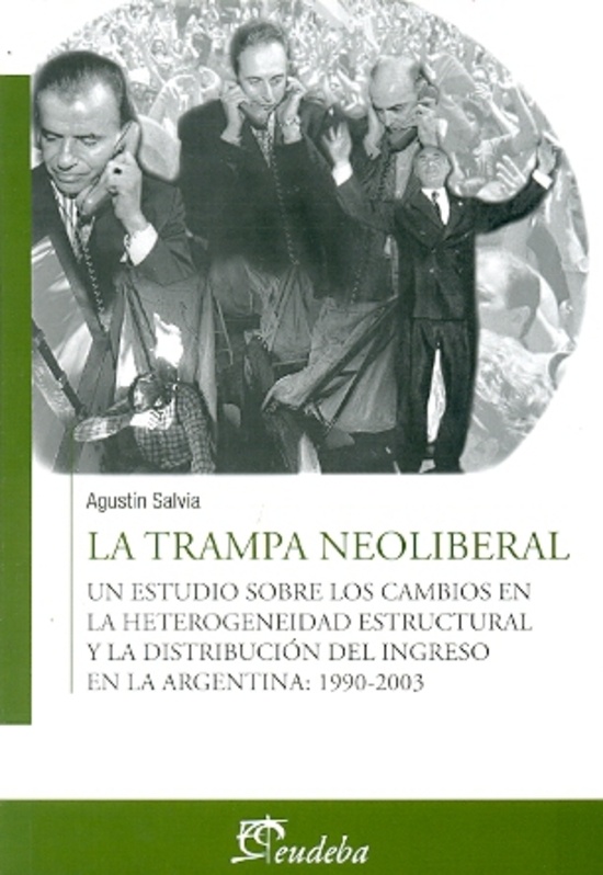 La Trampa neoliberal