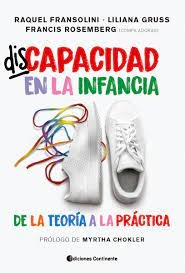 Discapacidad en la infancia. De la teoria a la practica