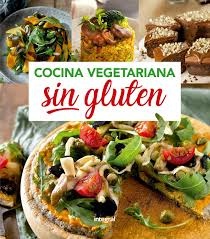 Cocina vegetariana sin gluten