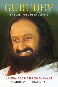 Gurudev en el remanso de la cumbre