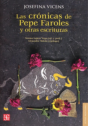 Las cronicas de Pepe Faroles y otras escrituras