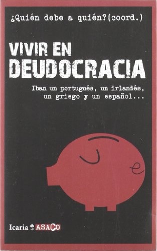 vivir en deudocracia