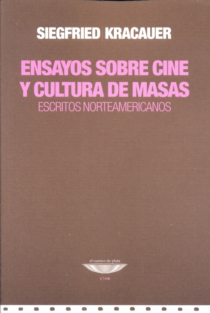 Ensayos sobre cine y cultura de masas