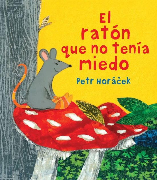 El raton que no tenia miedo