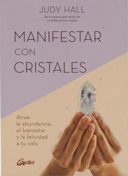 Manifestar con cristales