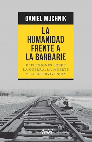 La Humanidad frente a la barbarie