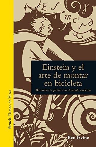 Einstein y el arte de montar en bicicleta