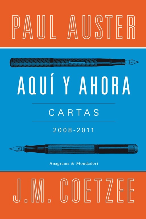 Aqui y ahora. Cartas 2008-2011