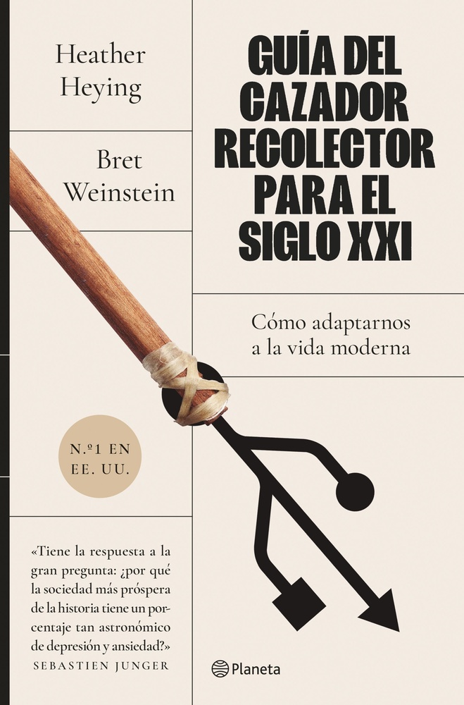 Guía del cazador-recolector para el siglo XXI