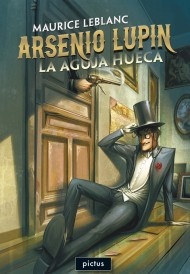 Arsenio Lupin. La aguja hueca