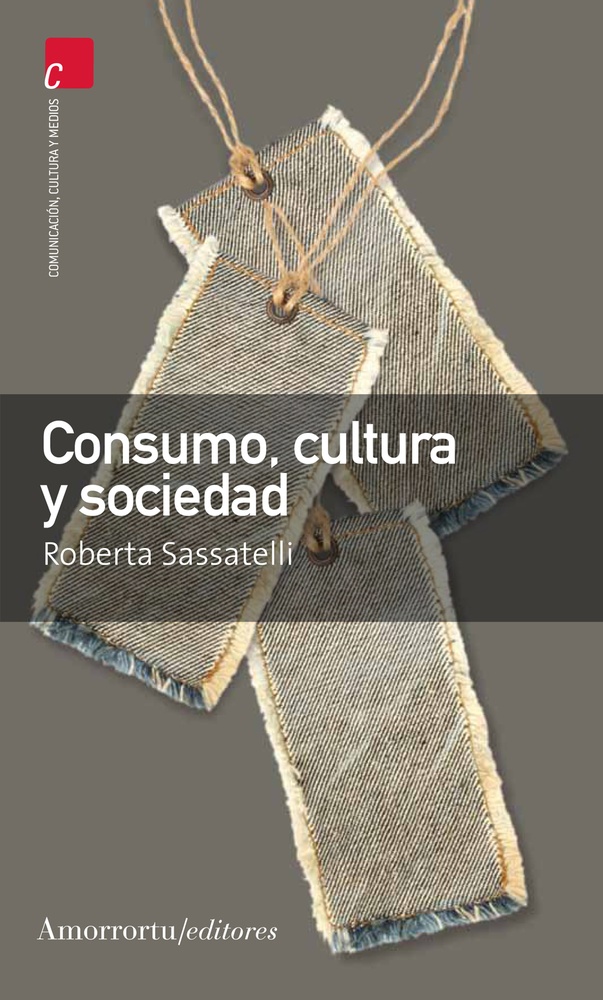 Consumo cultura y sociedad