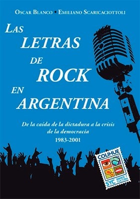 Letras de rock en Argentina, Las. 1983-2001