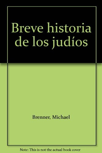 Breve historia de los judios