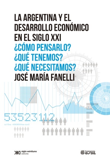 Argentina y el desarrollo economico en el Siglo XXI