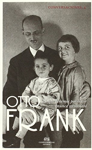 Conversaciones con Otto Frank