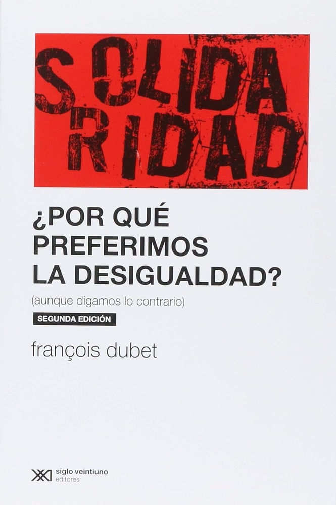 Por que preferimos la desigualdad?