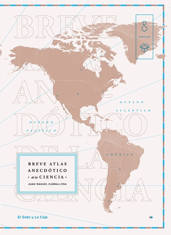 Breve atlas anecdotico de la ciencia