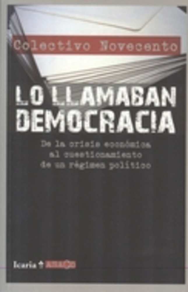 Lo llamaban democracia