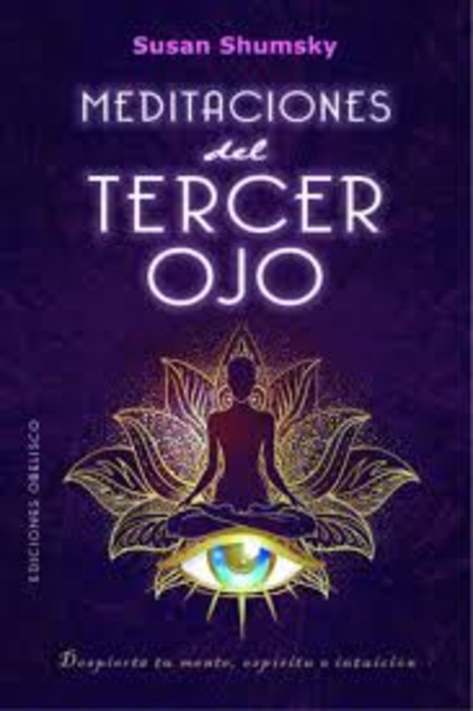 Meditaciones del tercer ojo