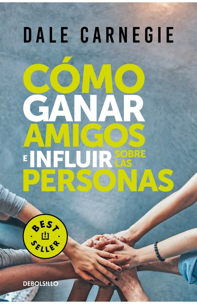 Cómo ganar amigos e influir sobre las personas