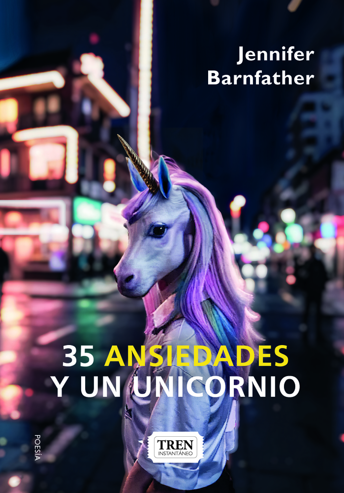 35 ansiedades y un unicornio