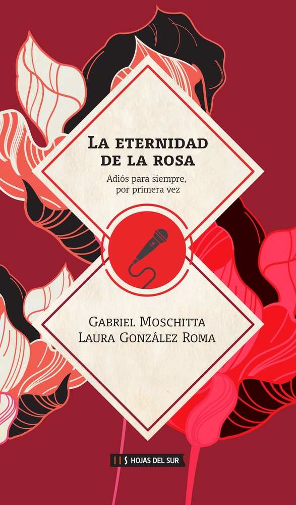 La eternidad de la rosa