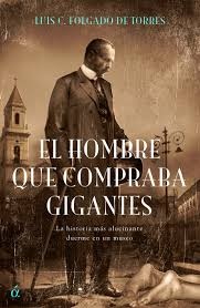 El Hombre que compraba gigantes