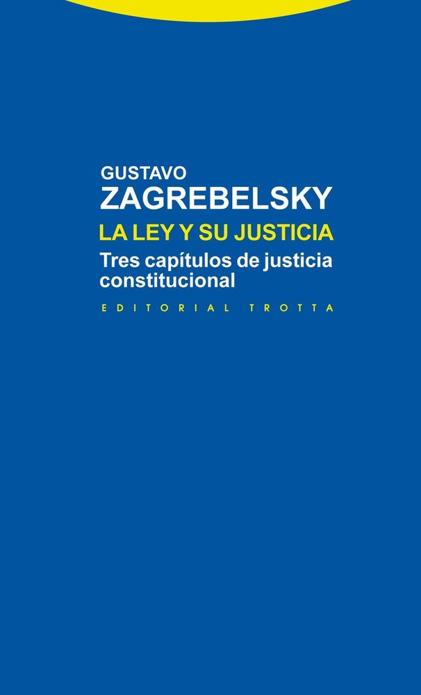 la Ley y su justicia