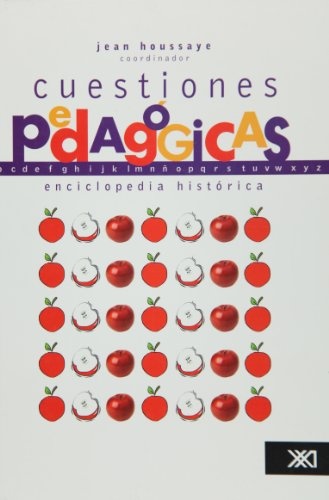 Cuestiones pedagogicas. Una enciclopedia historica