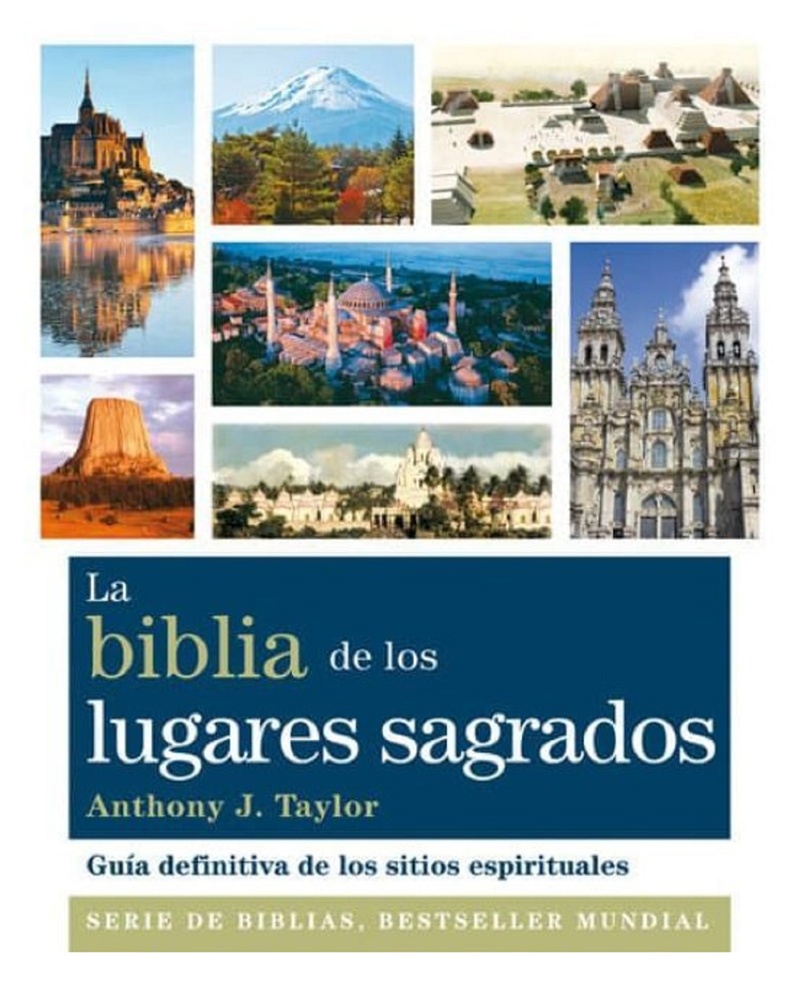 La biblia de los lugares sagrados