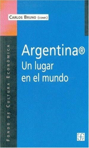 Argentina un lugar en el mundo