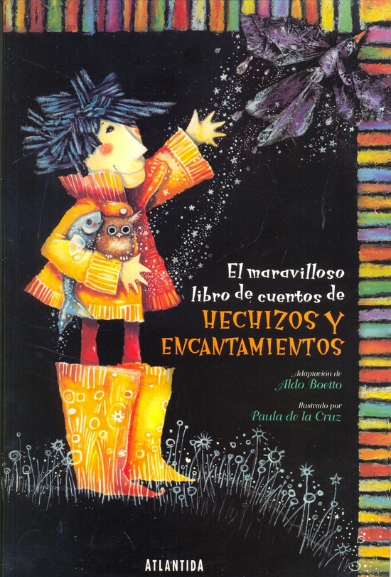 El maravilloso libro de cuentos de hechizos y encantamientos