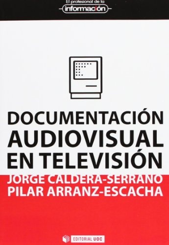 Documenacion audiovisual en television