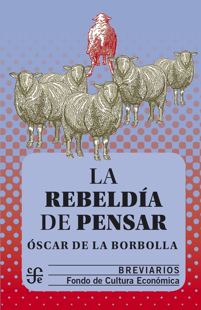 La rebeldia de pensar