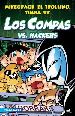 Compas 7. Los Compas vs. hackers