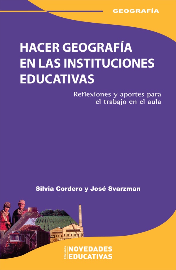 Hacer geografía en las instituciones educativas