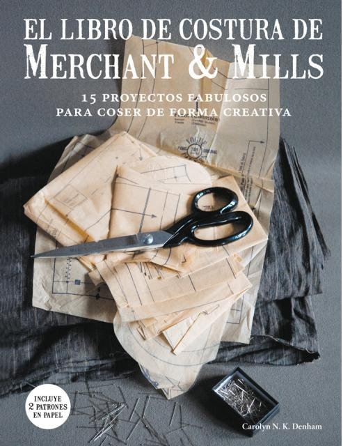 El libro de costura de Merchant & Mills