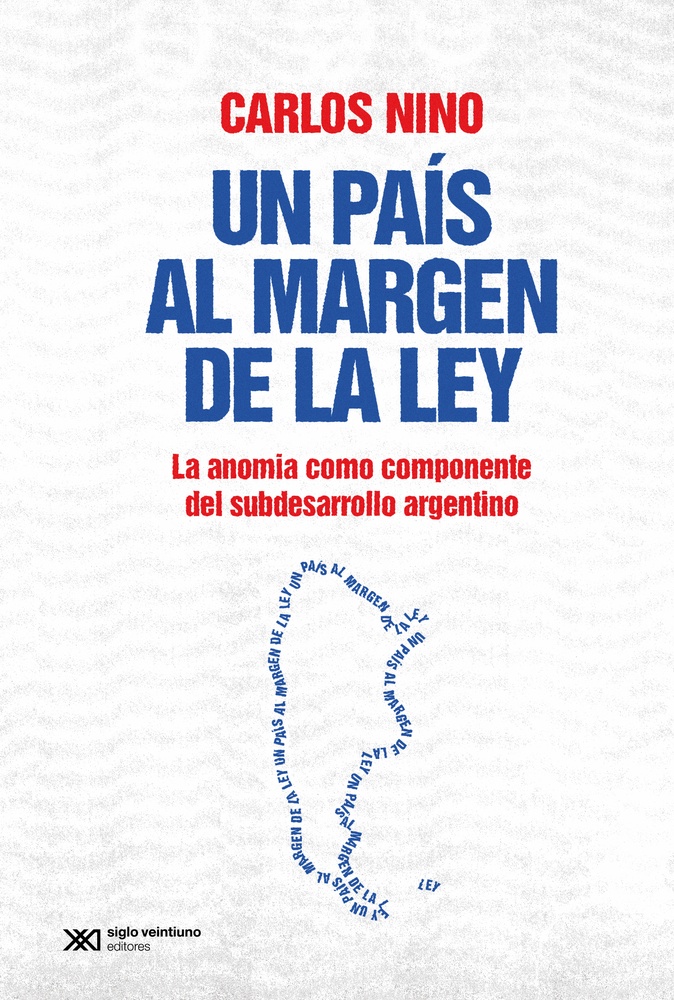 Un pais al margen de la ley