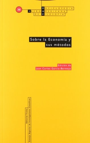 Sobre la economia y sus metodos