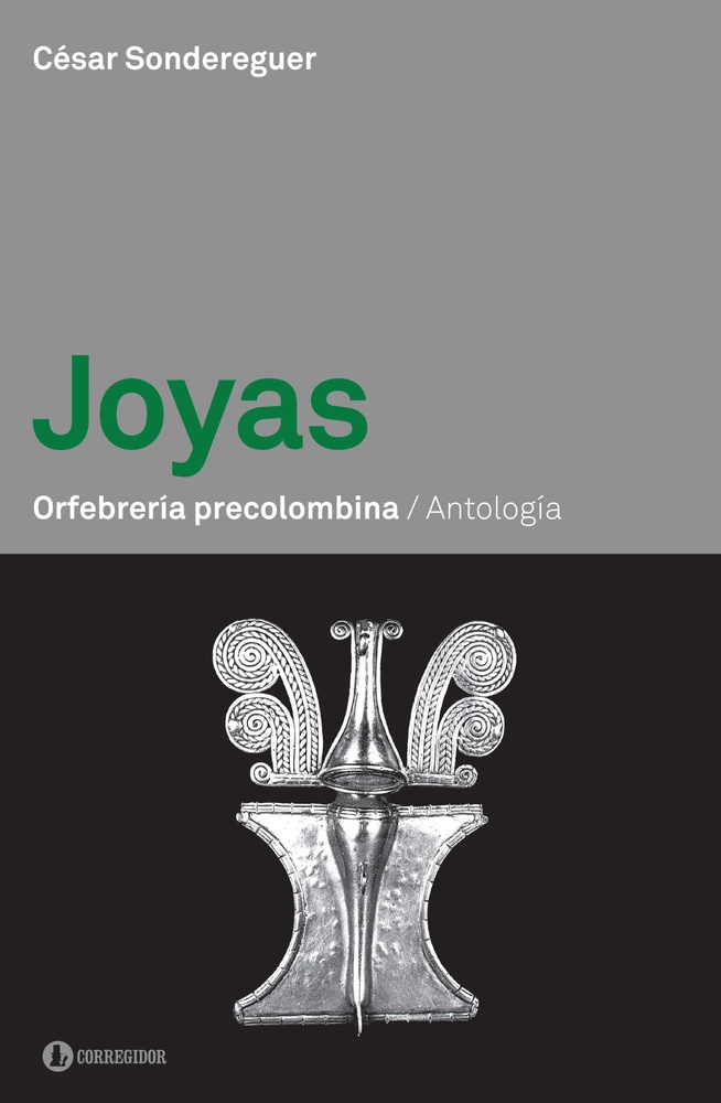 Joyas orfebreria precolombina Antologia