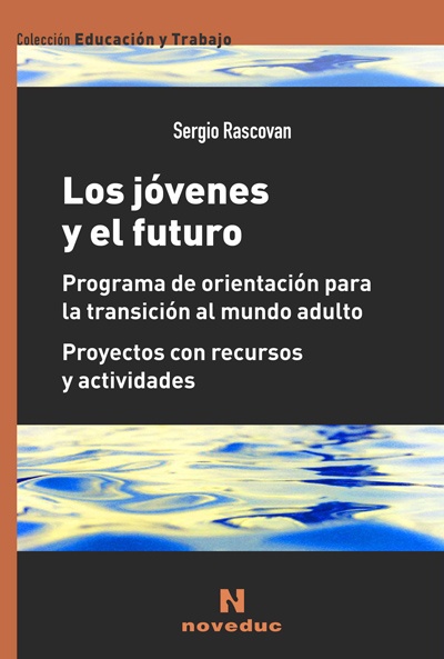 Los Jovenes y el futuro